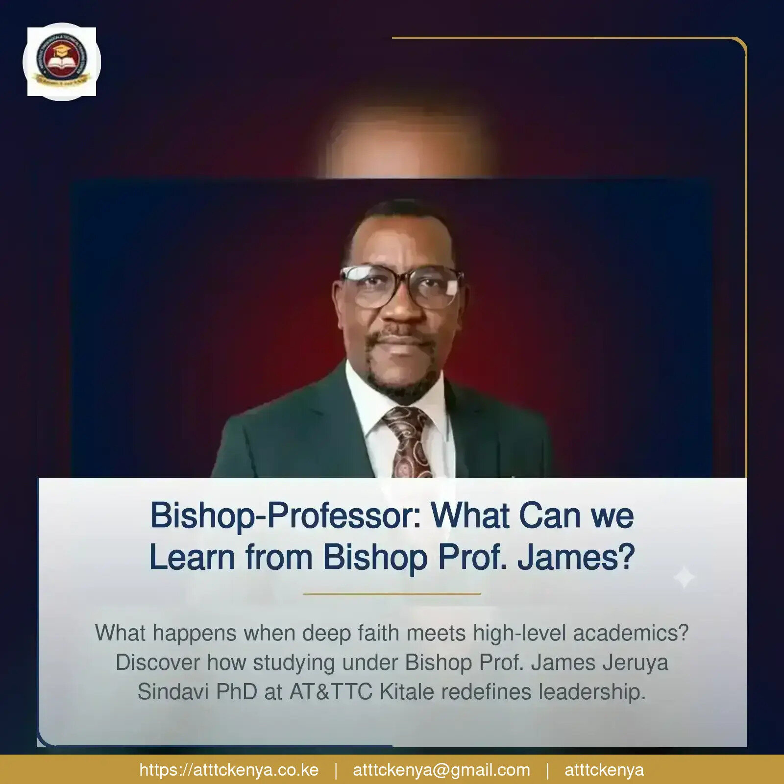 Bishop-Professor: What Can we Learn from Bishop Prof. James?